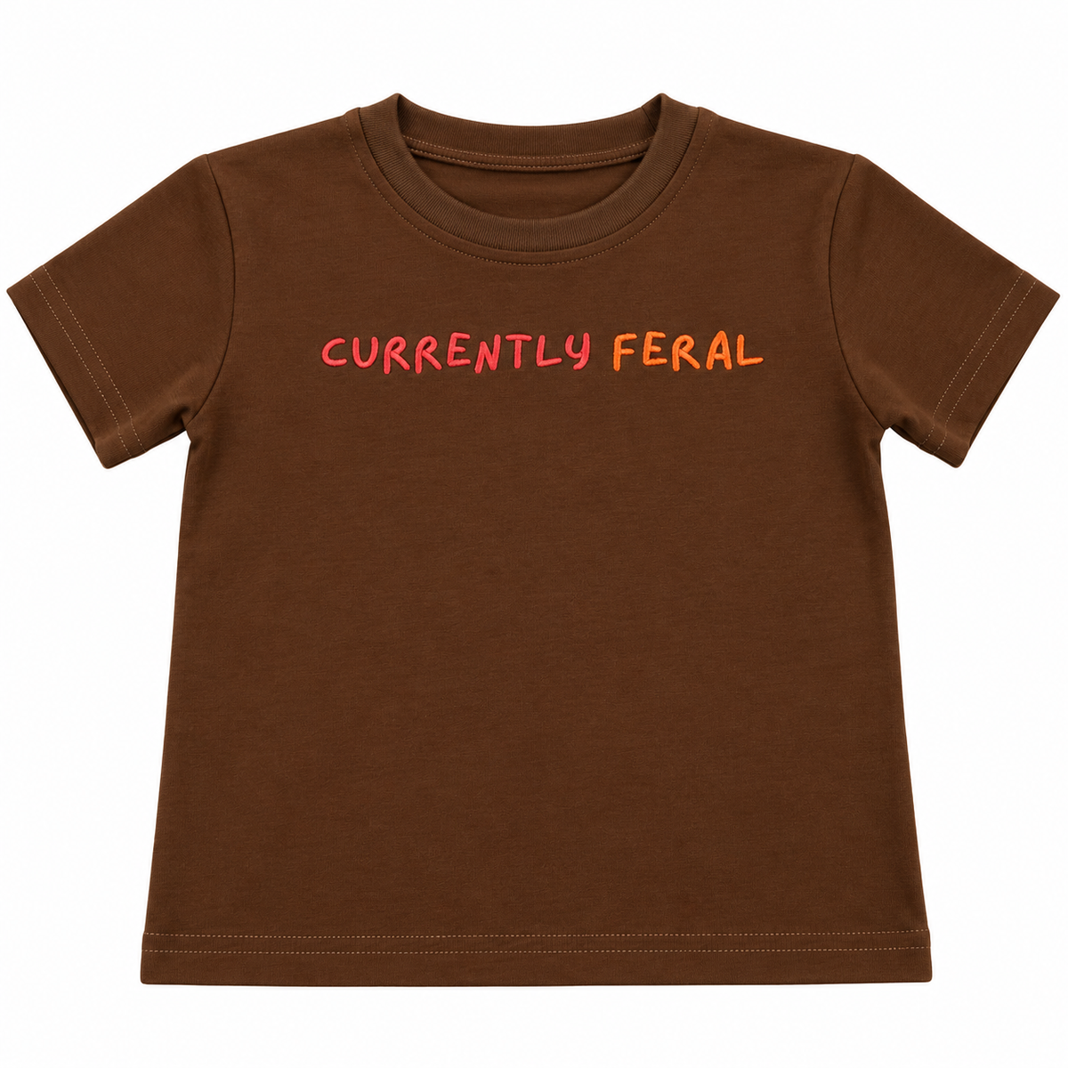 Brown CURRENTLY FERAL kids t-shirt with orange and pink lettering